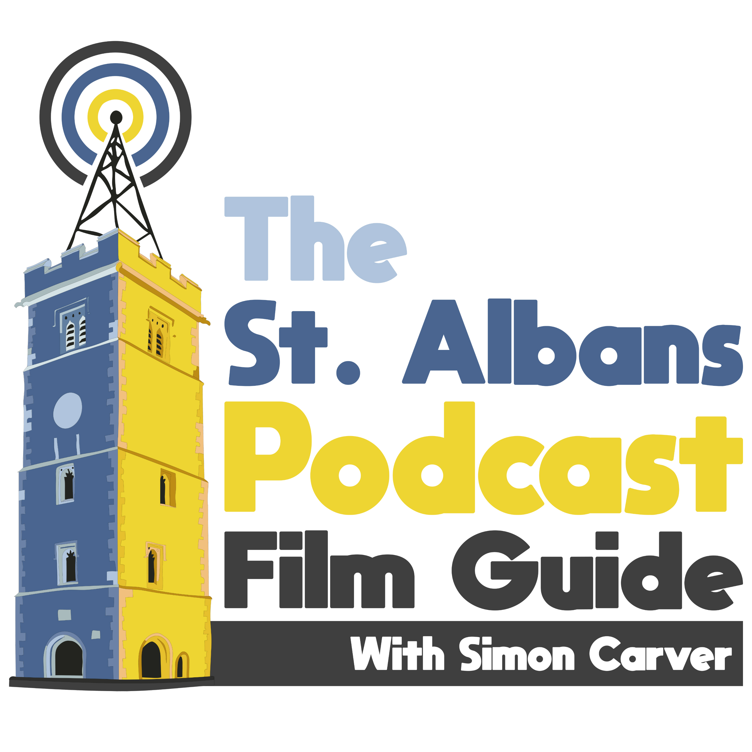 St Albans Podcast:  Film Guide 